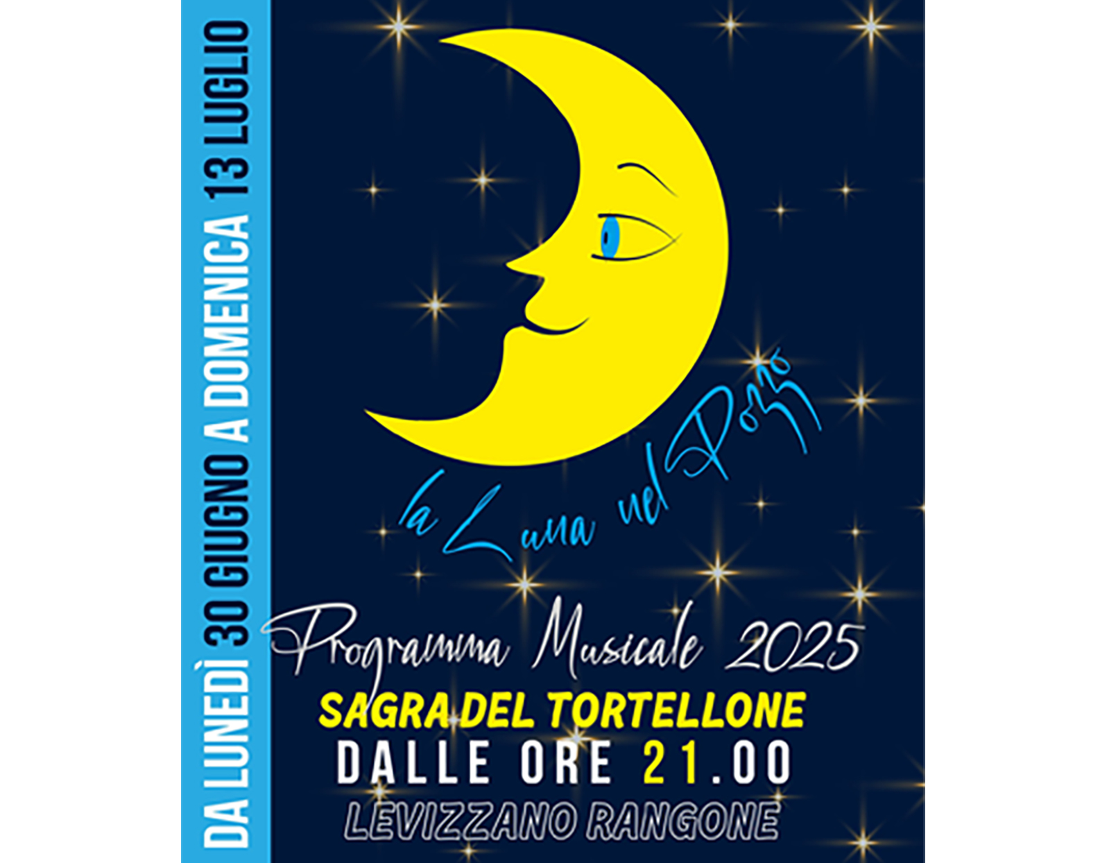 Sagra del Tortellone - La Luna nel Pozzo